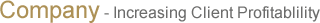 Barra-Gwynn Enterprises, Increasing Client Profitability Barra-Gwynn Enterprises, Increasing Client Profitability